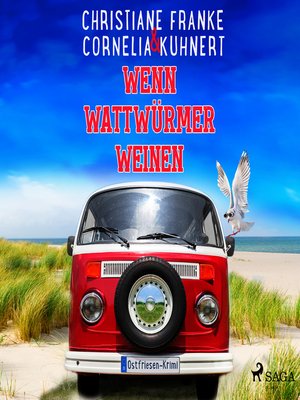 cover image of Wenn Wattwürmer weinen--Ein Ostfriesen-Krimi (Henner, Rudi und Rosa, Band 8)